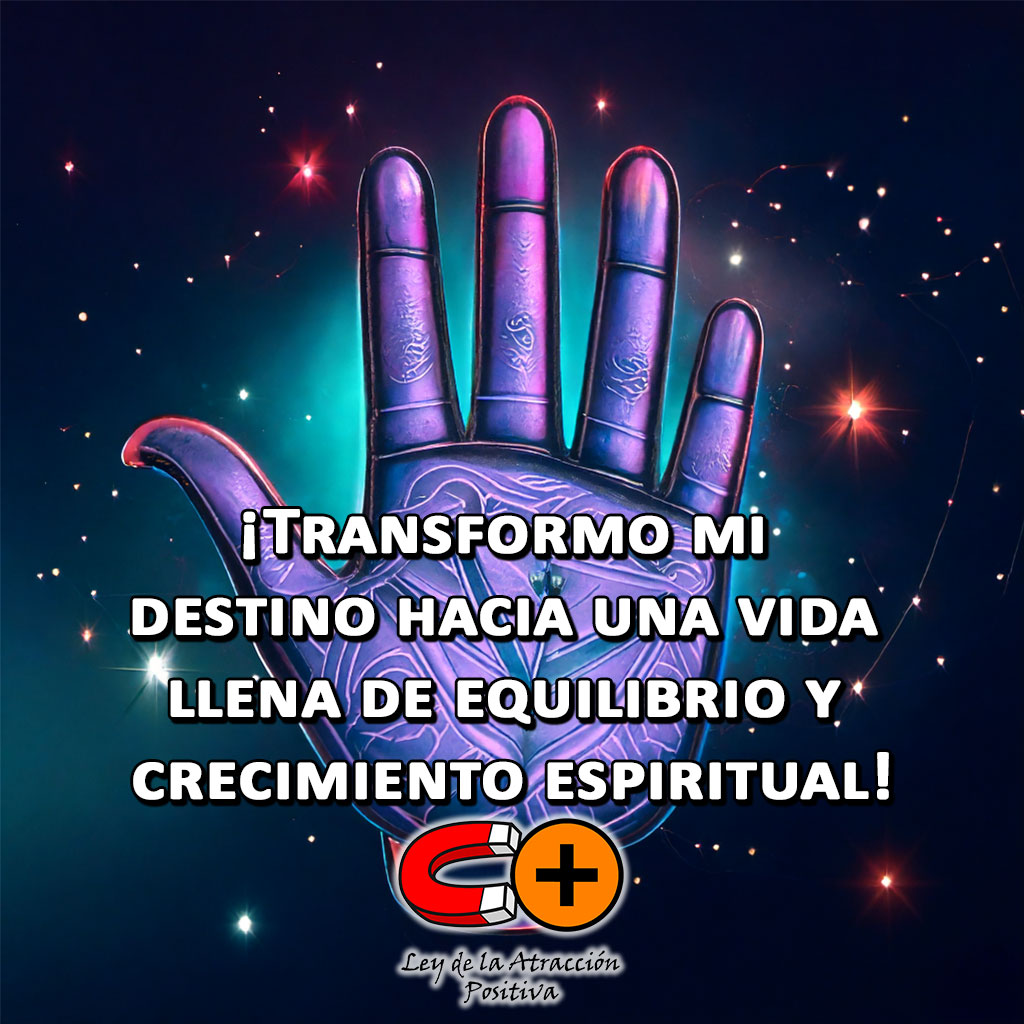 Karmas y Quiromancia: Transformo mi destino hacia una vida llena de equilibrio y crecimiento espiritual.