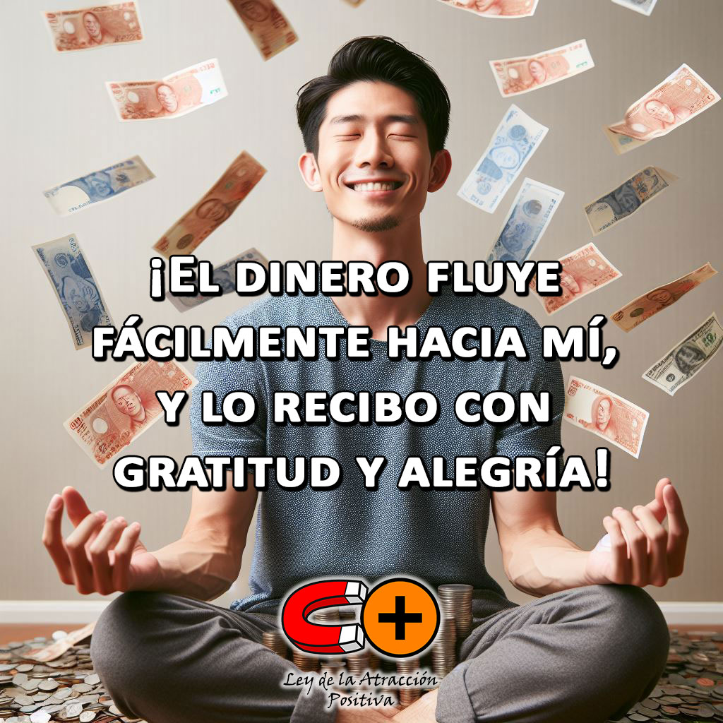 Superar el Miedo al Dinero: El dinero fluye fácilmente hacia mí, y lo recibo con gratitud y alegría.