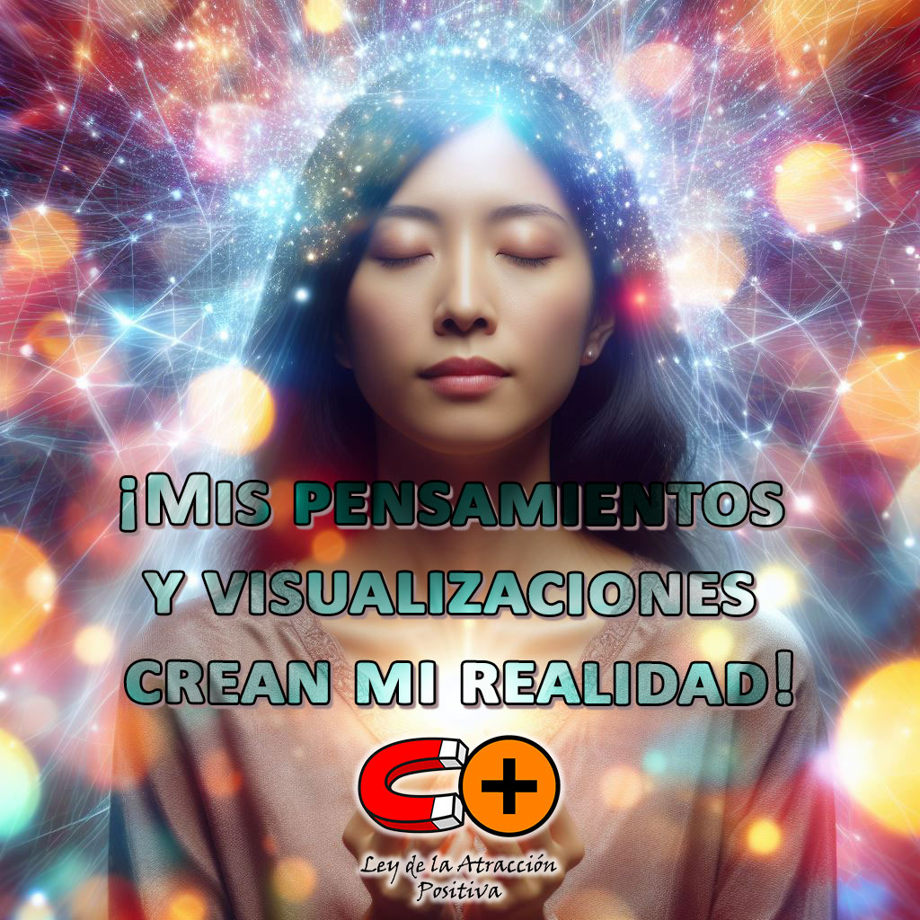 Método de 17 Segundos para Manifestar: "Soy un imán para todo aquello que deseo. Mis pensamientos y visualizaciones crean mi realidad." 