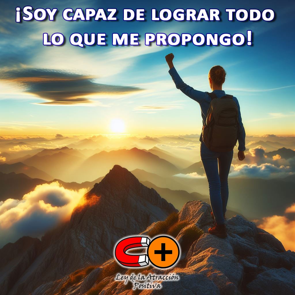 Seminario Fénix, Módulo 1, Brian Tracy: Soy capaz de lograr todo lo que me propongo.